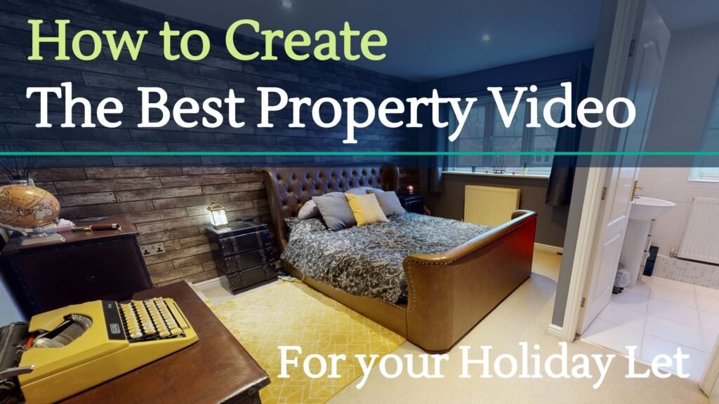 EMMAZE BLOG | How to Create the Best Property Video for your Holiday Let - EMMAZE VIDEOGRAPHY - Blog Header Image